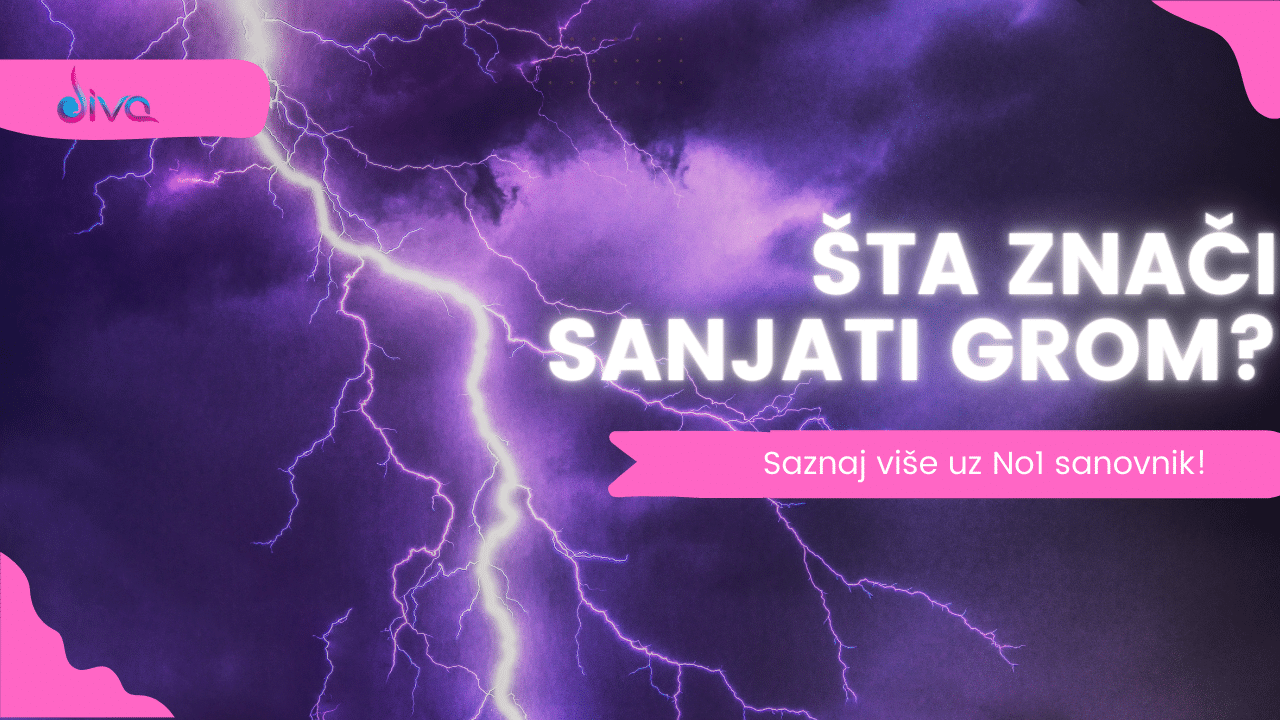 Šta znači sanjati grom? Saznaj više uz No1 Sanovnik!