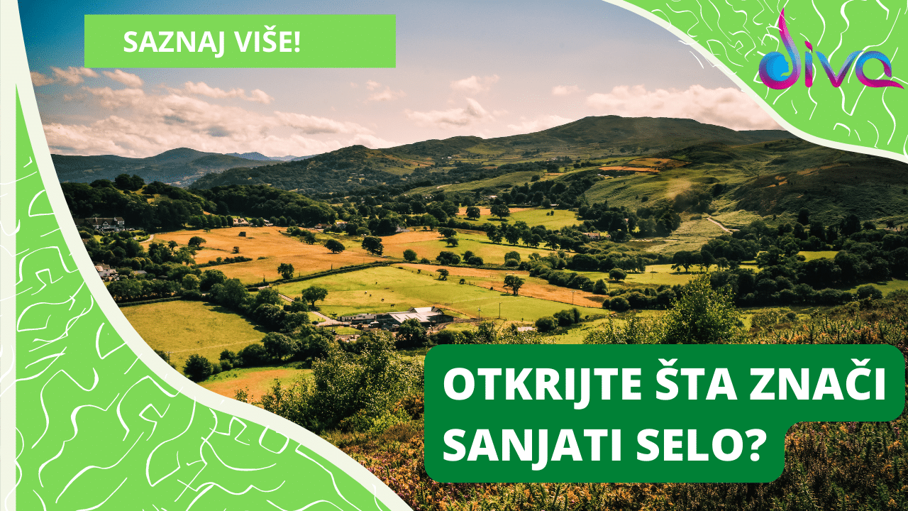 Šta znači sanjati selo?